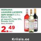 Allahindlus - HISPAANIA
LAUAVEIN LUCIENTE
SEMI SWEET 0,75 L