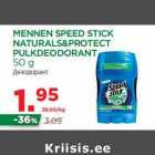 Allahindlus - MENNEN SPEED STICK
NATURALS&PROTECT
PULKDEODORANT
50 g