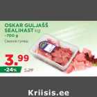 Allahindlus - OSKAR GULJAŠŠ
SEALIHAST kg
~700 g