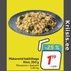 Makaronid hakklihaga
Rimi, 350 g 