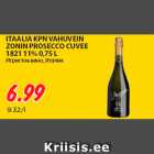 Allahindlus - ITAALIA KPN VAHUVEIN
ZONIN PROSECCO CUVEE
1821