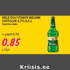 HELE ÕLU STARÕI MELNIK
SVETLOJE 4,7% 0,5 L