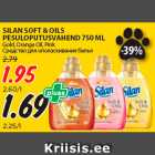 Allahindlus - SILAN SOFT & OILS
PESULOPUTUSVAHEND 750 ML