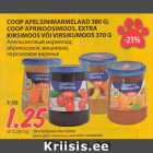 Allahindlus - COOP APELSINIMARMELAAD 380 G;
COOP APRIKOOSIMOOS, EXTRA
KIRSIMOOS VÕI VIRSIKUMOOS 370 G