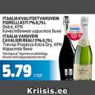 Allahindlus - ITAALIA KVALITEETVAHUVEIN FIORELLI ASTI, 7%, 0,75 L, DOLCE, KPN; ITAALIA VAHUVEIN CAVALIERI REALI 11%, 0,75 L