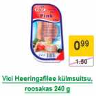 Allahindlus - Vici Heeringafilee külmsuitsu, roosakas 240 g