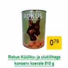 Allahindlus - Rokus Küüliku- ja ulukilihaga konserv koerale 810 g