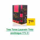 Allahindlus - Tres Toros Lauavein Tinto poolmagus 11% 3 l