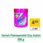 Allahindlus - Vanish Plekieemaldi Oxy Action 500 g