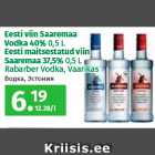 Allahindlus - Eesti viin Saaremaa
Vodka 40% 0,5 L
Eesti maitsestatud viin Saaremaa 37,5% 0,5 L 
Rabarber Vodka, Vaarikas