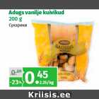 Allahindlus - Adugs vanilje kuivikud
200 g