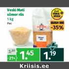 Allahindlus - Veski Mati
sõmer riis
1 kg