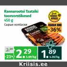 Allahindlus - Rannarootsi Tzatziki
toorvorstikesed
450 g