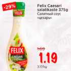 Felix Caesari salatikaste 375g