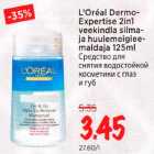 Allahindlus - L"Oreаl Dermo- Expertise 2in1 veekindla silmaja huulemeigieemaldaja l25ml