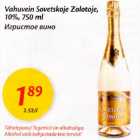 Allahindlus - Vаhuvеin Sovetskoje Zolotoje, 10%,750 ml