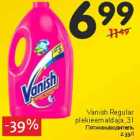 Vanish Regular
plekieemaldaja, 3 