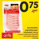 Kuumsuitsu
seakarbonaad,
viilutatud, 100 g