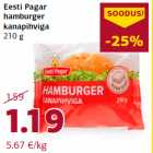 Allahindlus - Eesti Pagar
hamburger
kanapihviga
210 g