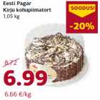 Allahindlus - Eesti Pagar
Kirju kohupiimatort
1,05 kg