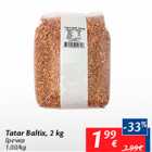 Tatar Baltix, 2 kg