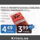 MAKS & MOORITS SEAKAELA ŠAŠLÕKK TERIYAKI MARINAADIS 800 G