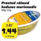 Allahindlus - Praetud räimed koduses marinaadis 430 g/215 g