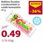 Allahindlus - Balbiino Draakon
vaarikasorbett ja
vanilli-koorejäätis
85 g