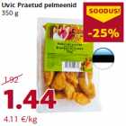 Allahindlus - Uvic Praetud pelmeenid
350 g