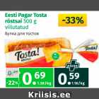 Allahindlus - Eesti Pagar Tosta
röstsai 500 g