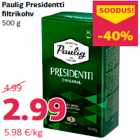 Allahindlus - Paulig Presidentti
filtrikohv
500 g