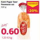 Allahindlus - Eesti Pagar Suur
Perenaise sai
500 g