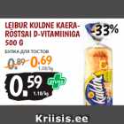 Allahindlus - LEIBUR KULDNE KAERARÖSTSAI
D-VITAMIINIGA
500 G