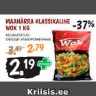 Allahindlus - MAAHÄRRA KLASSIKALINE
WOK 1 KG