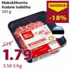 Allahindlus - Maks&Moorits
Kodune hakkliha
500 g