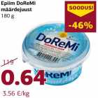 Allahindlus - Epiim DoReMi
määrdejuust
180 g