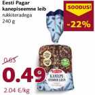 Allahindlus - Eesti Pagar
kanepiseemne leib
rukkiteradega
240 g