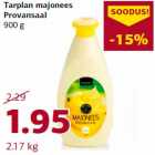 Allahindlus - Tarplan majonees
Provansaal
900 g