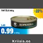 TINT ÕLIS 160 g