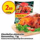 Klassikaline ahjubroiler Rannamõisa, 1 kg