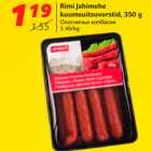 Allahindlus - Rimi Jahimehe
kuumsuitsuvorstid, 350 g