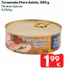 Tursamaks Mere Aabits, 240 g
