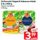 Allahindlus - Grillvorstid Valged & Kabanoss Adaži,

