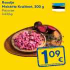 Rosolje
Meistrite Kvaliteet, 300 g
