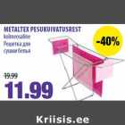 METALTEX PESUKUIVATUSREST