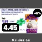 Allahindlus - BASTIS KASSILIIVAKRISTALLID 6L