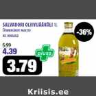 Allahindlus - SALVADORI OLIIVIJÄÄKÕLI 1L