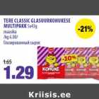 Allahindlus - TERE CLASSIC GLASUURKOHUKESE
MULTIPAKK