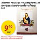 Allahindlus - Saksamaa KPN valge vein Peter Mertes, 3l