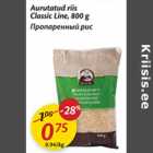 Allahindlus - Aurutatud riis Classic Line, 800 g